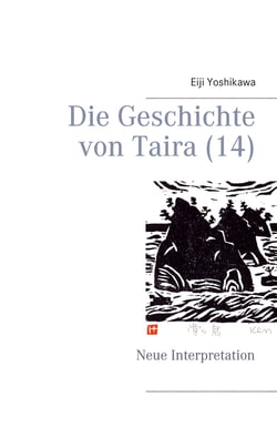 Die Geschichte von Taira (14) - Neue Interpretation