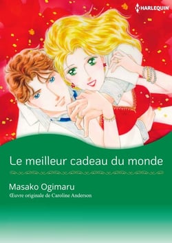 Le meilleur cadeau du monde