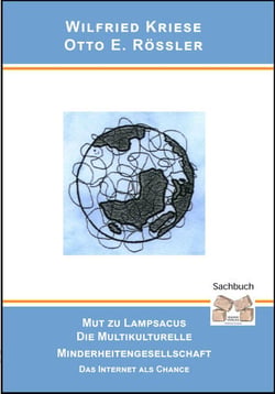 Mut zu Lampsacus - Die multikulturelle Minderheitengesellschaft - Das Internet als Chance