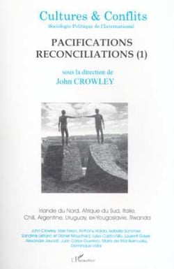 PACIFICATIONS RECONCILIATIONS (1) - Irlande du Nord, Afrique du sud, Italie, Chili, Argentine, Uruguay, ex-Yougoslavie, Rwanda