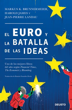 El euro y la batalla de las ideas - Traducción de Ramón González Ferriz