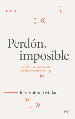 Perdón imposible - Guía para una puntuación más rica y consciente