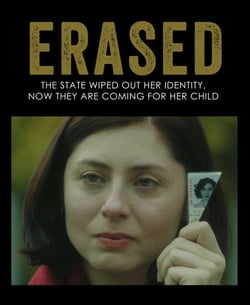 Erased - The State Wiped Out Her Identity, Now They Are Coming For Her Child