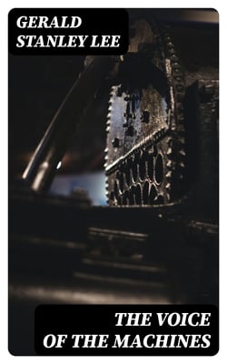 The Voice of the Machines - An Introduction to the Twentieth Century