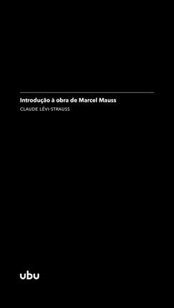 Introdução à obra de Marcel Mauss - (in Sociologia e antropologia)