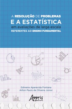 A Resolução de Problemas e a Estatística em Avaliações de Larga Escala Referentes ao Ensino Fundamental