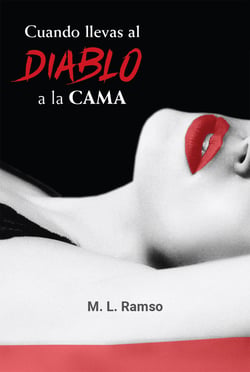 Cuando llevas al diablo a la cama - Libro 1