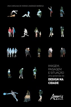 Imagem, Paisagem e Situação: A Apreensão do Design na Cidade