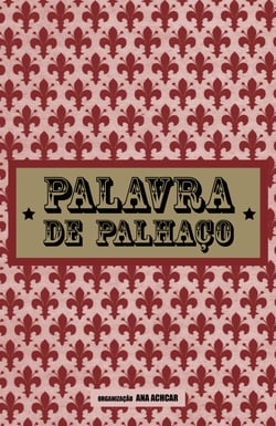 Palavra de palhaço