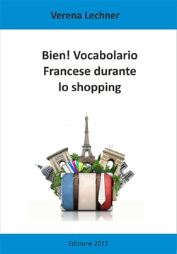 Bien! Vocabolario - Francese durante lo shopping