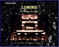 Luminis-das Schwert des Lichts - 26. Der Tiger im Schatten des Bären