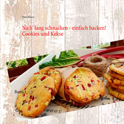 Nich' lang schnacken - einfach backen! - Küstencookies liebste Cookies und Kekse