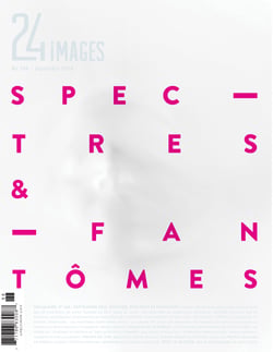 24 images. No. 168, Septembre 2014 - Spectres et fantômes