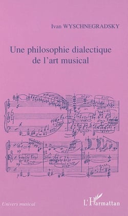 Une philosophie dialectique de l'art musical - Loi de la pansonorité (version 1936)