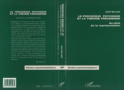 Le processus psychique et la théorie freudienne - Au delà de la représentation