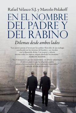 En el nombre del Padre y del Rabino - Dilema desde ambos lados