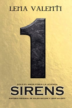 Sirens 1 - Solo el amor forja la leyenda