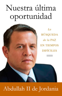 Nuestra última oportunidad - La búsqueda de la paz en tiempos difíciles