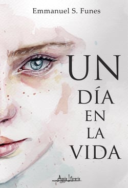 Un día en la vida - De uno y de todos, el crecimiento diario ilustrado en palabras