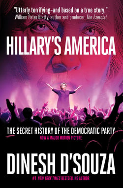 Hillary's America - The Secret History of the Democratic Party
