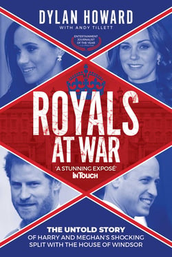 Royals at War - The Untold Story of Harry and Meghan's Shocking Split with the House of Windsor
