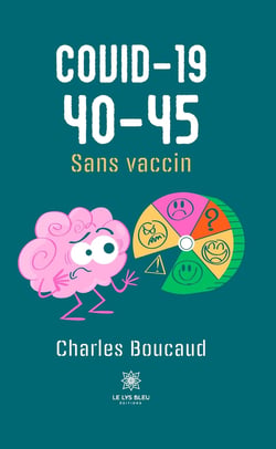 Covid-19 40-45 - Sans vaccin