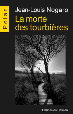 La morte des tourbières - Polar