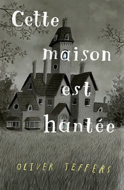 Cette maison est hantée