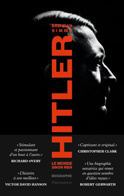 Hitler : le monde sinon rien