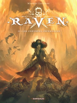 Raven Tome 2 : les contrées infernales