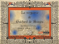 La vengeance de Guichard de Beaujeu dans Garin le Lorrain : chanson de geste du XIIe siècle