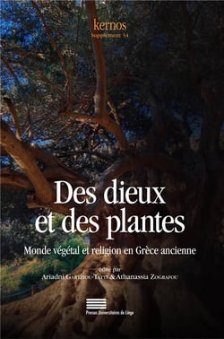 Kernos : Des dieux et des plantes. Monde végétal et religion en Grèce ancienne