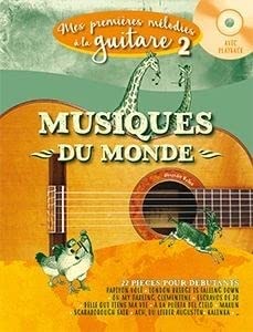 Mes premières mélodies à la guitare vol.2 - Musiques traditionnelles du monde