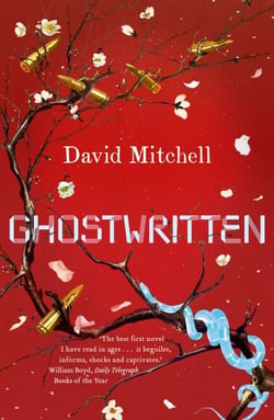 Ghostwritten - The extraordinary first novel from the author of Cloud Atlas