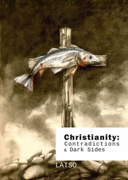 Christianity: Contradictions and Dark Sides