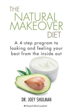 The Natural Makeover Diet - A 4-step Program to Looking and Feeling Your Best from the Inside Out