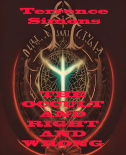 The Occult And Right And Wrong