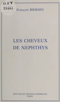 Les cheveux de Nephthys : histoire d'une carrière de concertiste