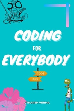 Coding For Everybody - CodeWithUtkarsh