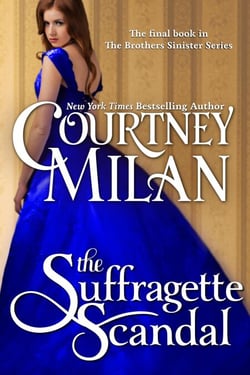 The Suffragette Scandal - The Brothers Sinister, #4