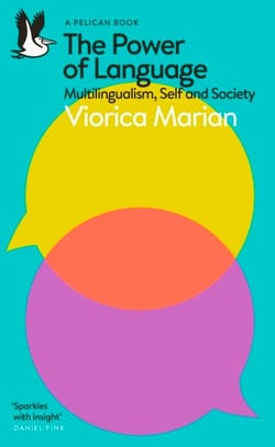 The Power of Language - Multilingualism, Self and Society