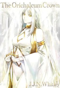 The Orichalcum Crown - The Orichalcum Crown, #1