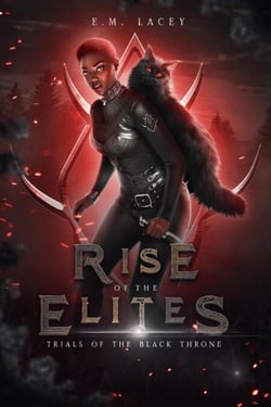 Trials of the Black Throne - Rise of the Elites, #1