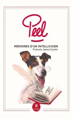 Peel - Mémoires d’un Intellichien