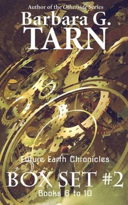 Future Earth Chronicles Box Set #2 - Future Earth Chronicles