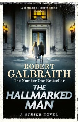 The Hallmarked Man - Cormoran Strike Book 8