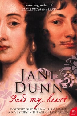 Read My Heart - Dorothy Osborne and Sir William Temple, A Love Story in the Age of Revolution (Text Only)