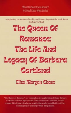 The Queen Of Romance: The Life And Legacy Of Barbara Cartland - What Do You Know?