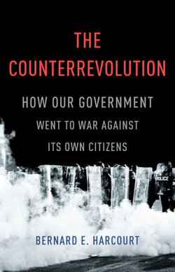 The Counterrevolution - How Our Government Went to War Against Its Own Citizens