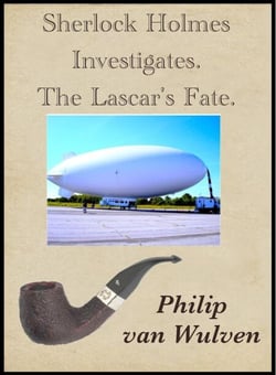 Sherlock Holmes Investigates. The Lascar's Fate. - Sherlock Holmes Investigates, #4